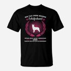 Schäferhund 1 Tag Ohne Hier Bestellen T-Shirt