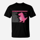 Schwangerosaurus Nur Online Erhältlich T-Shirt