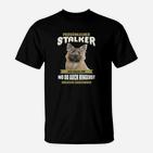 Schwarzes T-Shirt Lustiges Katzen-Motiv: Persönlicher Stalker Ich Folge Dir
