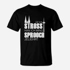 Schwarzes T-Shirt mit Dialekt-Aufdruck Op d'r Stross han ich ming Sprooch jeliehrt