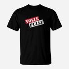 Schwarzes T-Shirt Volle Pulle in Rot-Weiß, Lustiges Design