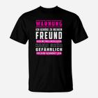 Schwarzes T-Shirt Warnung - Freund Gefährlich, Paar-Hemd