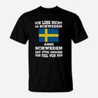 Schweden Ist Ein Teil Von Mir T-Shirt
