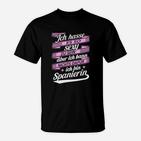 Spanien-Themen T-Shirt: Sexy weil Spanierin, Humorvolles Spruch-Shirt