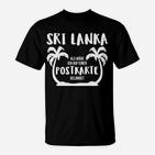 Sri Lanka Ich Auf Einer Postkarte T-Shirt