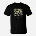 Tattoos & Hunde Liebe T-Shirt Schwarz, Ewigkeitsmotiv für Tierfreunde