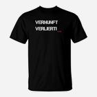 Vernunft Verliert Slogan-T-Shirt in Schwarz, Coole Sprüche Mode