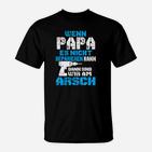 Wenn Papa es nicht reparieren kann T-Shirt, Lustiges Vatertags Tee