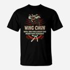 Wing Chun Kung Fu T-Shirt Schwarz, Motiv Munition Ausgeht Spruch