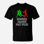 Zombies Hassen Fast Food Sonderedition T-Shirt