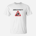 Abbruchparty T-Shirt, Lustiges Baustellen Motiv Tee