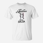Echte Mädchen Tanzen Salsa T-Shirt, Weiß mit Tanzmotiv