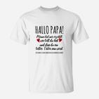 Hallo Papa! Schwangerschafts-Bekanntgabe T-Shirt für werdende Väter, Überraschung