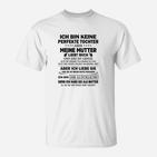 Ich Bin Keine Perfekte Tochter T-Shirt