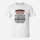 Ich Habe Keine Stieftochter T-Shirt