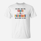 Lustiges Tante & Patentante T-Shirt mit Ich habe zwei Titel”-Design