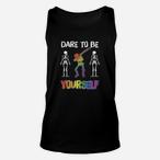 Dare To Be Yourself Tank Tops