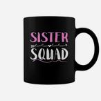 Sister Squad Mugs