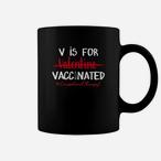 Vaccinated Mugs