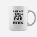 Crazy Dad Mugs