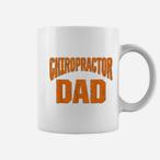 Chiropractor Dad Mugs