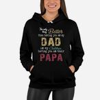 Better Than Dad Hoodies