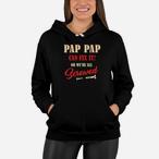 Funny Pap Hoodies