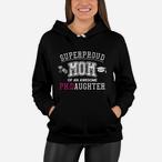 Proud Daughter Hoodies