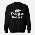 Papa Bear Sweatshirts