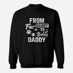 Fur Dad Sweatshirts