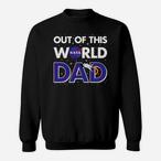 Nasa Dad Sweatshirts