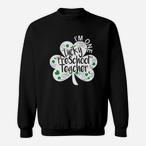 Nursery Teacher Sweatshirts