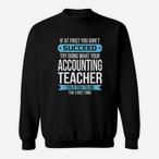 Accounting Teacher Sweatshirts