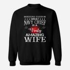 Navy Chief Wife Sweatshirts