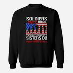 Army Sister Sweatshirts