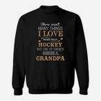 Hockey Grandpa Sweatshirts