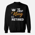 Retired Dad Sweatshirts