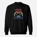 Level 11 Unlocked Sweatshirts