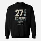 Being Awesome Sweatshirts