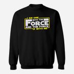 The Force Sweatshirts