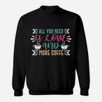 Coffee Lover Sweatshirts
