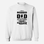 Rodeo Dad Sweatshirts