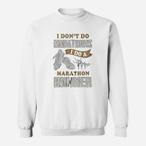 Marathon Runners Sweatshirts