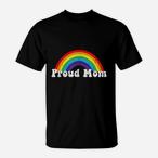 Proud Pride Mom Shirts