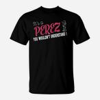 Perez Shirts