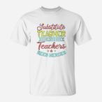 Substitute Teacher Shirts