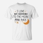 Moon Sisters Shirts