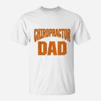 Chiropractor Dad Shirts
