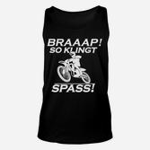Motocross_braaap So Klingt Spass TankTop