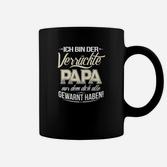Ich Bin Der Verrückte Papa Tassen